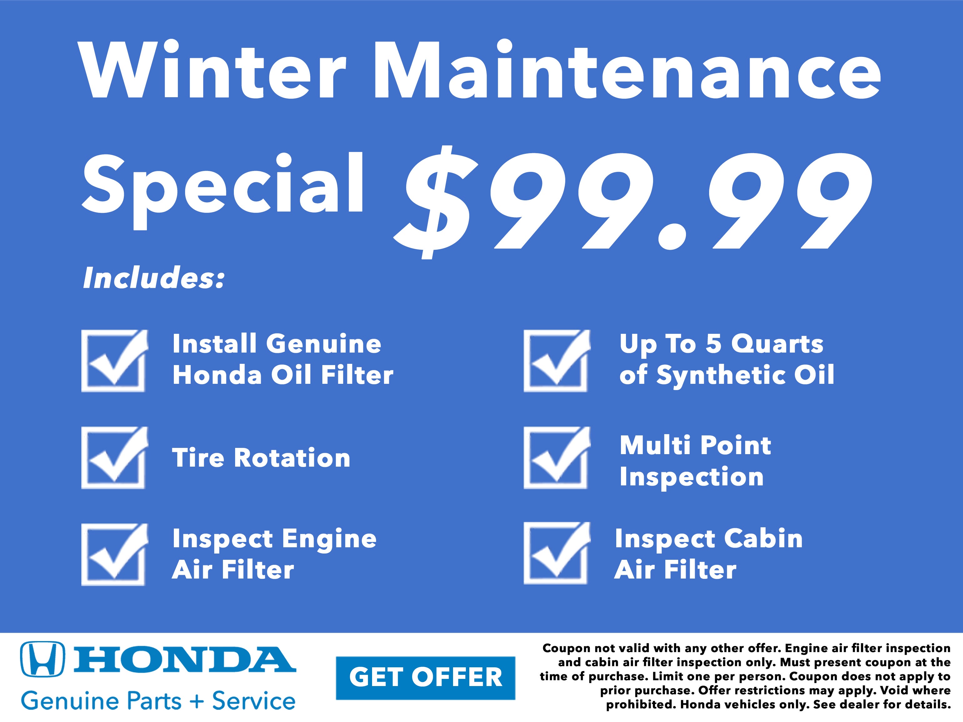 $99.99 Winter Maintenance Special